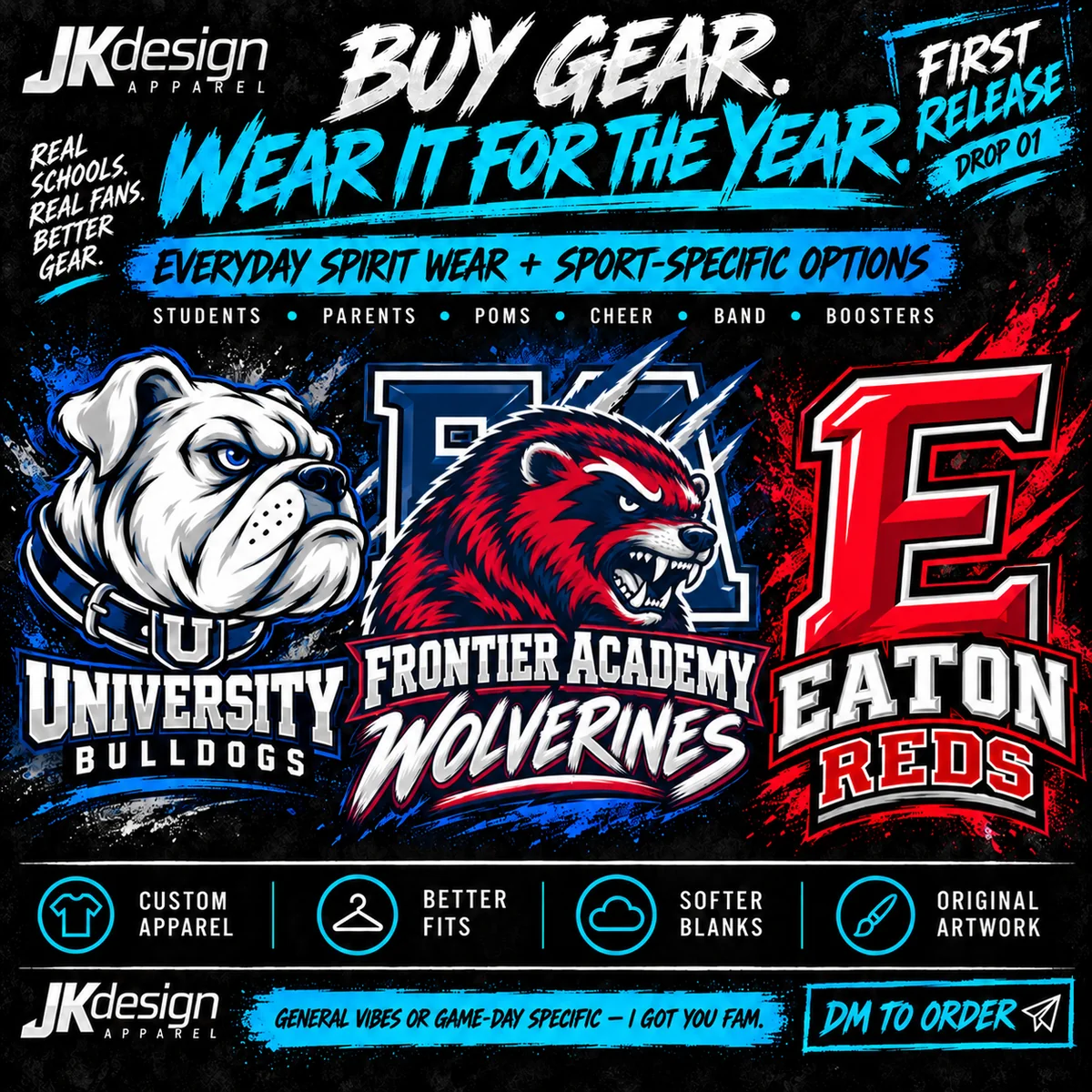 Drop 01 poster: University Bulldogs, Frontier Academy Wolverines, Eaton Reds